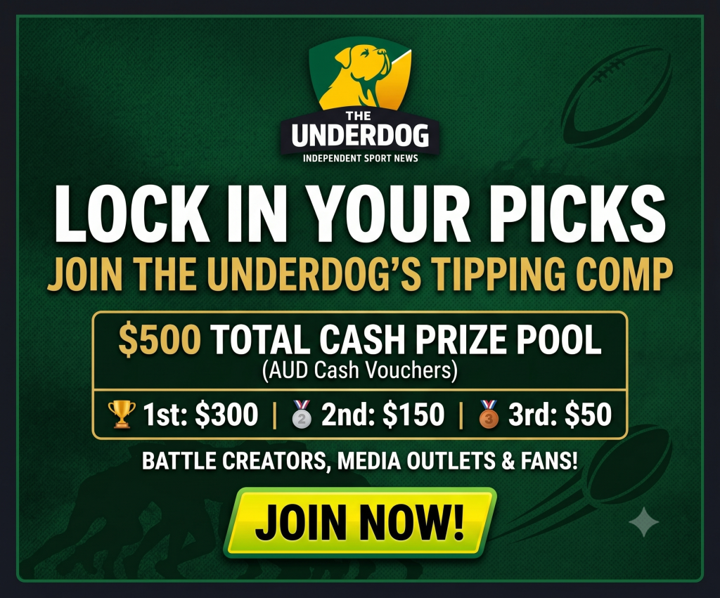 Promotional web banner for The Underdog's rugby tipping competition. Text reads: "Lock in your picks: Join The Underdog's tipping comp. $500 total cash prize pool (AUD cash vouchers). 1st: $300, 2nd: $150, 3rd: $50. Battle creators, media outlets & fans! Join Now!" The banner features a dark green rugby-themed background with The Underdog logo.